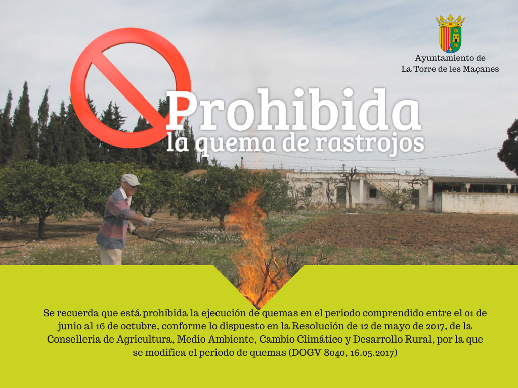 Prohibida la quema del 01 de junio al 16 de octubre